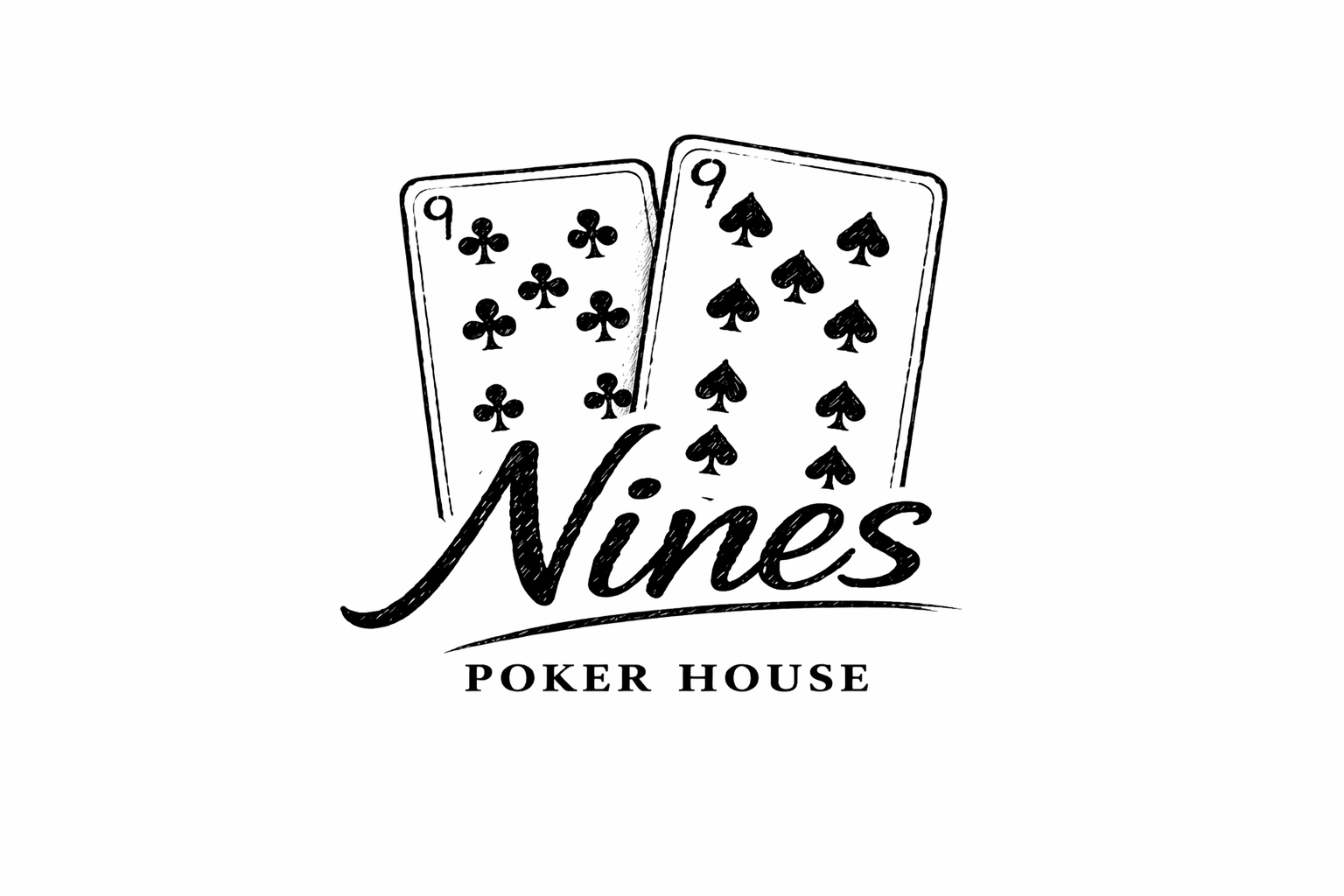 Nines POKER HOUSE